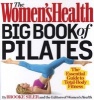 The Women's Health Big Book of Pilates (Paperback) - Brooke Siler Photo