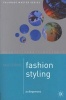 Mastering Fashion Styling (Paperback) - Jo Dingemanns Photo