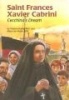 Saint Frances Xavier Cabrini - Cecchina's Dream (Paperback) - Victoria Dority Photo