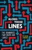 Along Those Lines - The Boundaries That Create Our World (Paperback) - Peter Cashwell Photo