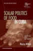 Everyday Moral Economies - Food, Politics and Scale in Cuba (Paperback) - Marisa Wilson Photo