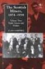 The Scottish Miners, 1874-1939, v. 2 - Trade Unions and Politics (Hardcover) - Alan Campbell Photo