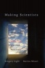 Making Scientists - Six Principles for Effective College Teaching (Hardcover, New) - Gregory Light Photo