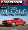 1968 Shelby Mustang Gt350, Gt500 and Gt500kr - In Detail No. 3 (Paperback) - Greg Kolasa Photo