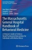 The Massachusetts General Hospital Handbook of Behavioral Medicine 2016 - A Clinician's Guide to Evidence-Based Psychosocial Interventions for Individuals with Medical Illness (Hardcover, 1st ed. 2016) - Ana Maria Vranceanu Photo