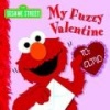 My Fuzzy Valentine - Sesame Street (Board book) - Naomi Kleinberg Photo