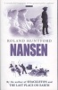 Nansen (Paperback, New Ed) - Roland Huntford Photo