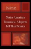 Native American Transracial Adoptees Tell Their Stories (Hardcover) - Rita J Simon Photo