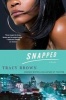 Snapped (Paperback) - Tracy Brown Photo