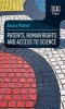 Patents, Human Rights and Access to Science (Hardcover) - Aurora Plomer Photo