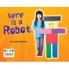 Here is a Robot (Paperback) - Anne Giulieri Photo