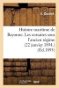 Histoire Maritime de Bayonne. Les Corsaires Sous L Ancien Regime (22 Janvier 1894.) (French, Paperback) - Ducere E Photo