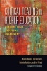 Critical Reading in Higher Education - Academic Goals and Social Engagement (Paperback) - Karen Manarin Photo