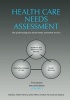 Health Care Needs Assessment, Vol 2 - The Epidemiologically Based Needs Assessment Reviews (Paperback, 2nd Revised edition) - Andrew Stevens Photo