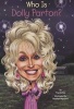 Who Is Dolly Parton? (Paperback) - True Kelley Photo