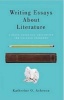 Writing Essays About Literature - A Brief Guide for University and College Students (Paperback) - Katherine O Acheson Photo