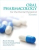 Oral Pharmacology for the Dental Hygienist (Paperback, 2nd Revised edition) - Mea A Weinberg Photo