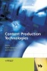 Content Production Technologies (Hardcover, New) - Fumio Hasegawa Photo