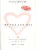 The Hard Questions - 100 Questions to Ask Before You Say "I Do" (Paperback) - Susan Piver Photo