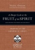 A Deeper Look at the Fruit of the Spirit - Growing in the Likeness of Christ (Paperback) - Hazel Offner Photo