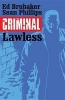 Criminal, Volume 2 - Lawless (Paperback) - Sean Phillips Photo