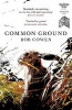 Common Ground (Paperback) - Rob Cowen Photo