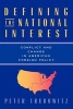 Defining the National Interest - Conflict and Change in American Foreign Policy (Paperback, New) - Peter Trubowitz Photo