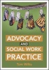 Advocacy and Social Work Practice (Paperback) - Tom Wilks Photo