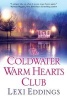 Coldwater Warm Hearts Club (Paperback) - Lexi Eddings Photo