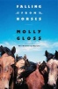 Falling from Horses (Paperback) - Molly Gloss Photo