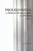 Prolegomena on Biblical Hermeneutics and Method (Paperback) - Christopher Cone Photo