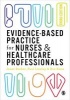 Evidence-Based Practice for Nurses and Healthcare Professionals (Paperback, 3rd Revised edition) - Janet H Barker Photo