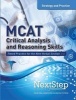 MCAT Critical Analysis and Reasoning Skills - Strategy and Practice (Paperback, 3rd) - Bryan Schnedeker Photo