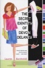 The Secret Identity of Devon Delaney (Paperback) - Lauren Barnholdt Photo