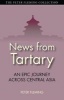 News from Tartary (Paperback, Revised) - Peter Fleming Photo