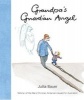 Grandpa's Guardian Angel (Paperback) - Jutta Bauer Photo