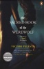 The Sacred Book of the Werewolf (Paperback) - Victor Pelevin Photo