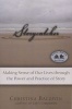 Storycatcher - Making Sense of Our Lives Through the Power and Practice of Story (Paperback) - Christina Baldwin Photo