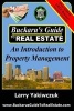 Buckaru's Guide to Real Estate - An Introduction to Property Management (Paperback) - Larry Yakiwczuk Photo