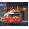 Fire! Fire! - Band 06/Orange (Paperback) - Maureeen Haselhurst Photo