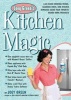 's Kitchen Magic - 1, 882 Quick Cooking Tricks, Cleaning Hints, and Kitchen Remedies Using Your Favourite Brand-name Products (Paperback) - Joey Green Photo