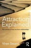 Attraction Explained - The Science of How We Form Relationships (Paperback) - Viren Swami Photo