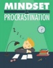 Mindset and Procrastination (Paperback) - Sheba Blake Photo