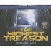 The Highest Treason (Standard format, CD) - Gordon Randall Jarrett Photo