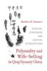 Polyandry and Wife-Selling in Qing Dynasty China - Survival Strategies and Judicial Interventions (Hardcover) - Matthew H Sommer Photo