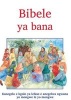 Bibele Ya Bana - Sepedi Children's Bible (Sotho, Northern, Hardcover) -  Photo