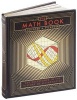 The Math Book - 250 Milestones in the History of Mathematics (Hardcover) - Clifford A Pickover Photo