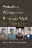 Portraits of Women in the American West (Paperback, New edition) - Dee Garceau Hagen Photo