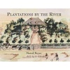 Plantations by the River - Watercolor Paintings from St.Charles Parish, Louisiana, by Father Joseph M.Paret, 1859 (English, French, Hardcover) - Joseph M Paret Photo