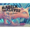 Mabela the Clever (Paperback) - Margaret Read Macdonald Photo